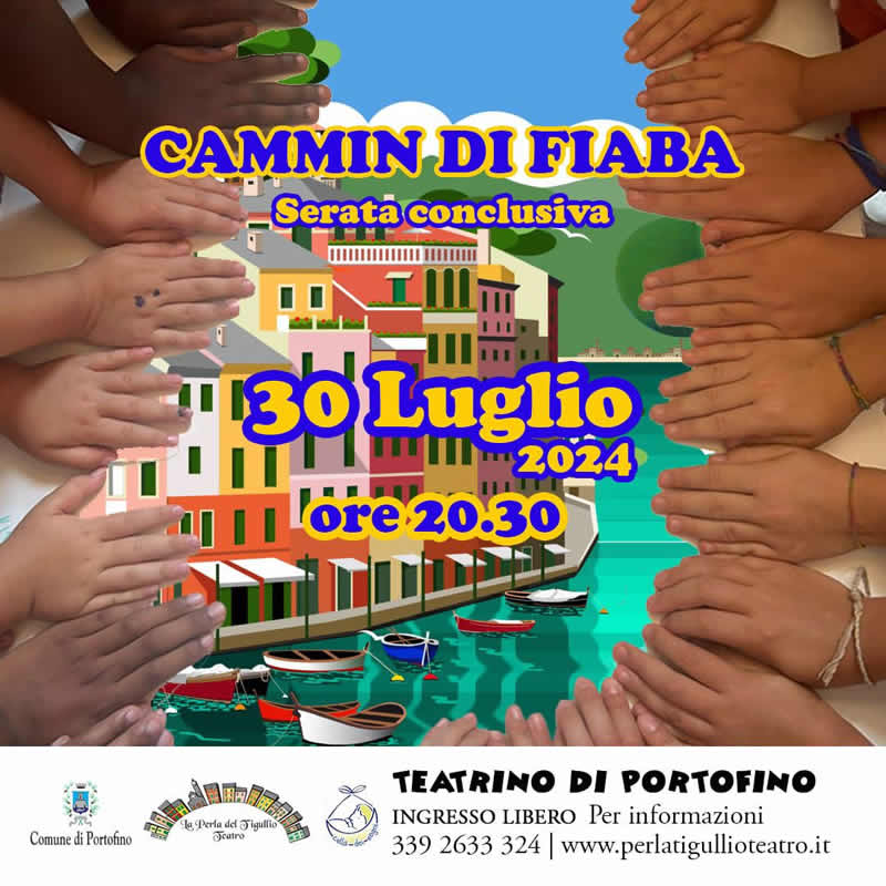 cammin di fiaba Portofino
